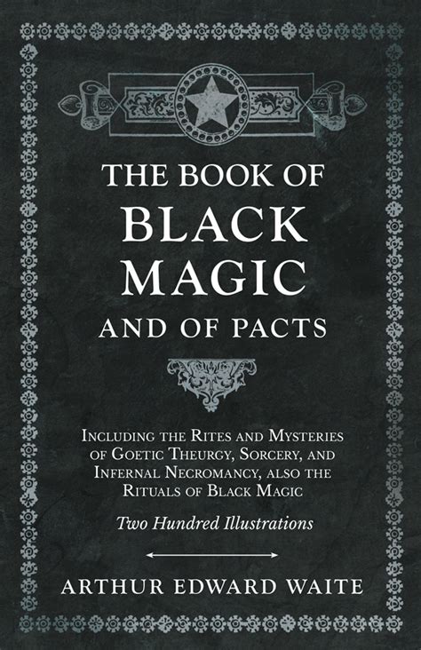 The manuscript on black magic by arthur edward waite